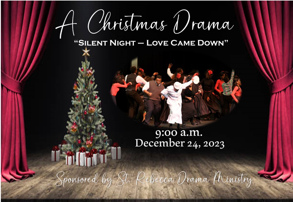 Annual Christmas Drama - St. Rebecca P.B. Church