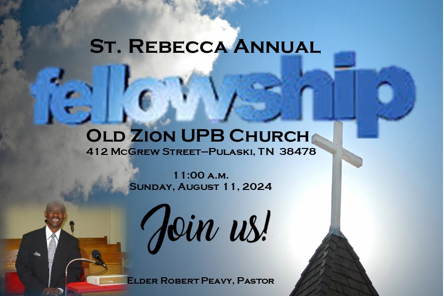 Annual Fellowship With Old Zion UPB Church - St. Rebecca P.B. Church